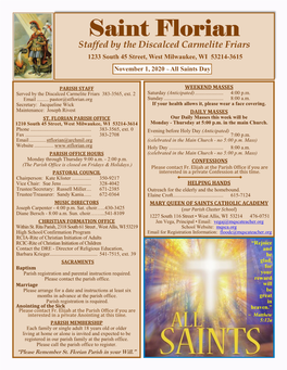 Saint Florian Staffed by the Discalced Carmelite Friars 1233 South 45 Street, West Milwaukee, WI 53214-3615