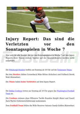 Injury Report: Das Sind Die Verletzten Vor Den Sonntagsspielen in Woche 7