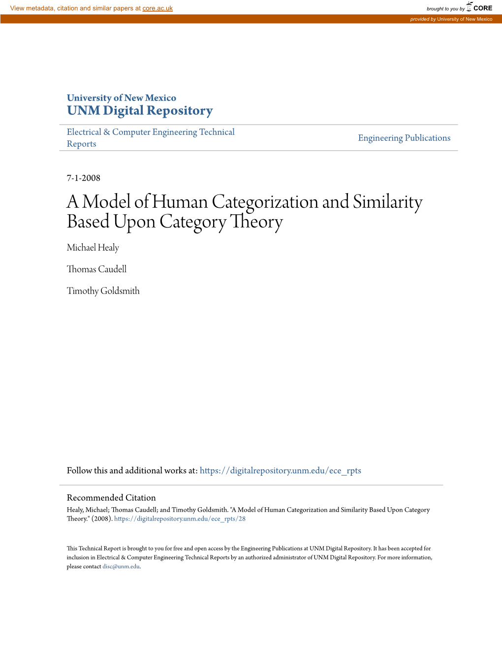 A Model of Human Categorization and Similarity Based Upon Category Theory Michael Healy