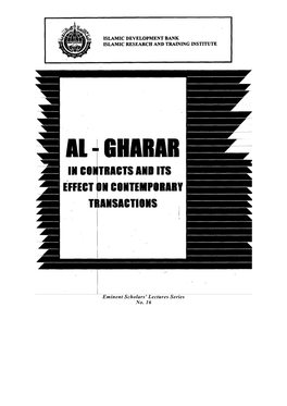 Gharar and Its Effect on Contemporary Transaction