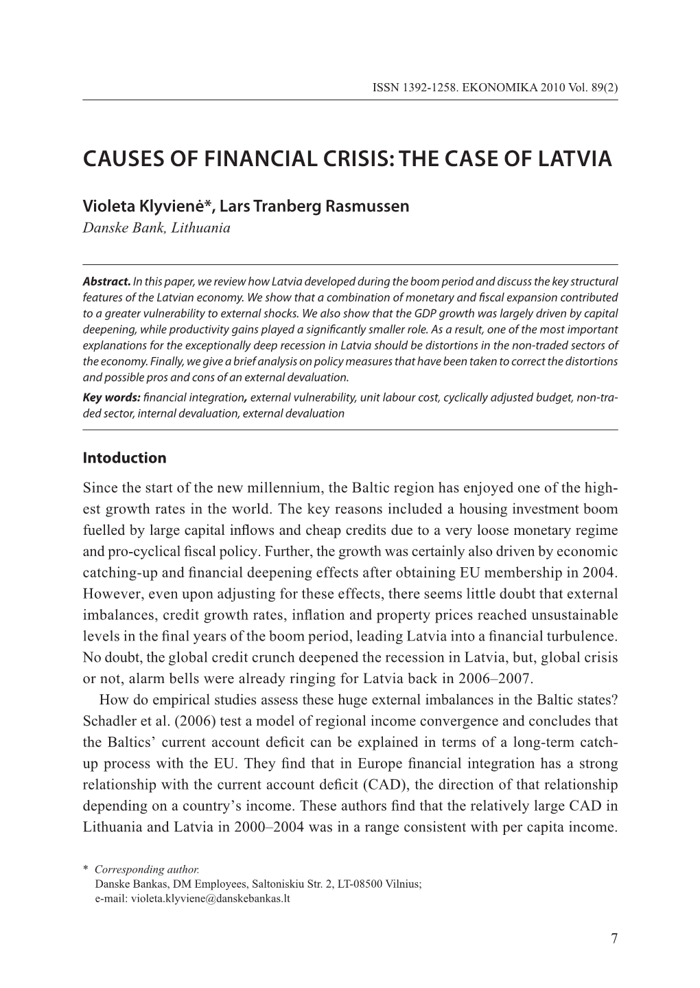 Causes of Financial Crisis: the Case of Latvia
