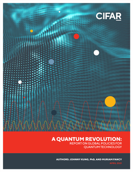 A Quantum Revolution: Report on Global Policies for Quantum Technology