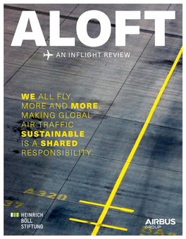 We All Fly. More and More. Making Global Air Traffic Sustainable Is a Shared Responsibility