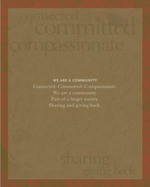 Connected. Committed. Compassionate. We Are a Community
