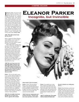 Eleanor Parker Summate Professional, She Combined Overwhelming Beauty with Flawless Incognito, but Invincible Acting, Always Playing the Character, Never Herself