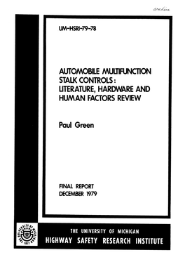 Automobile Multifunction Stalk Controls : Literature, Hardware and Human Factors Review