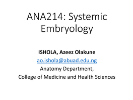 ANA214: Systemic Embryology