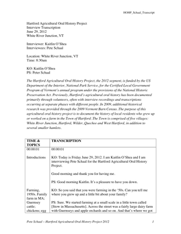 1 Hartford Agricultural Oral History Project Interview Transcription June 29, 2012 White River Junction, VT Interviewer: Ka