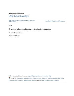 Towards a Practical Communication Intervention