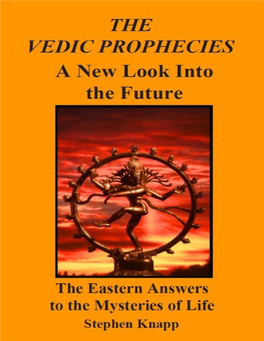 The Vedic Prophecies: a New Look Into the Future 4