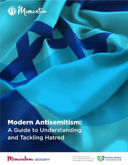 Modern Antisemitism: a Guide to Understanding and Tackling Hatred