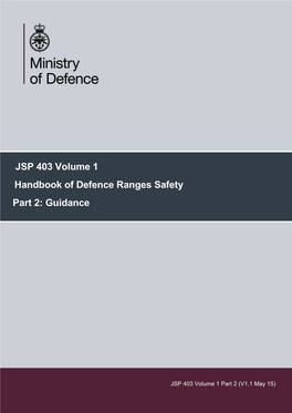 JSP 403 Volume 1 Handbook of Defence Ranges Safety