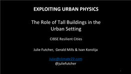 The Role of Tall Buildings in the Urban Setting