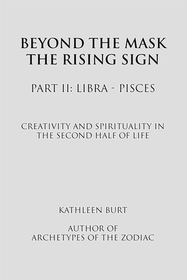 Beyond the Mask: the Rising Sign Part II: Libra