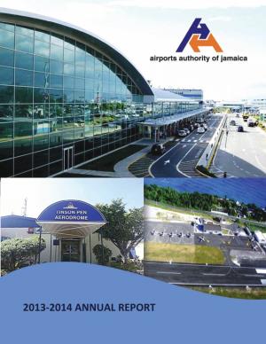Airports Authority of Jamaica – Annual Report 2013/2014   %#T