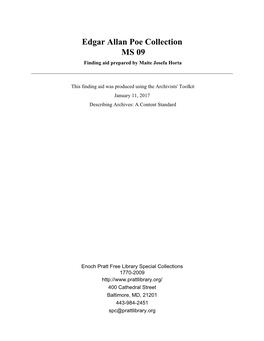 Edgar Allan Poe Collection MS 09 Finding Aid Prepared by Maite Josefa Horta