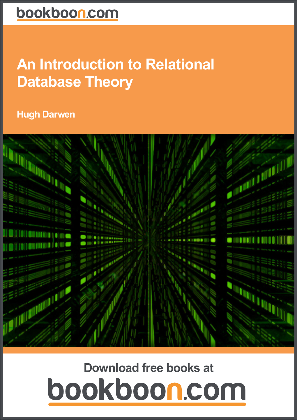An Introduction to Relational Database Theory (Hugh Darwen)