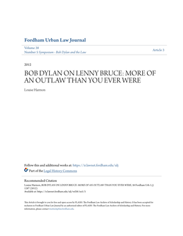 BOB DYLAN on LENNY BRUCE: MORE of an OUTLAW THAN YOU EVER WERE Louise Harmon