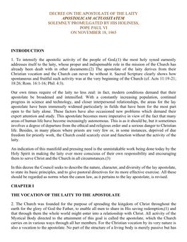 Decree on the Apostolate of the Laity Apostolicam Actuositatem Solemnly Promulgated by His Holiness, Pope Paul Vi on November 18, 1965