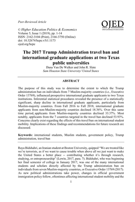The 2017 Trump Administration Travel Ban and International Graduate Applications at Two Texas Public Universities Dana Van De Walker and John R