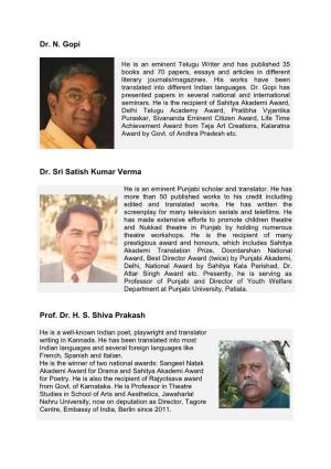 Dr. N. Gopi Dr. Sri Satish Kumar Verma Prof. Dr. H. S. Shiva Prakash
