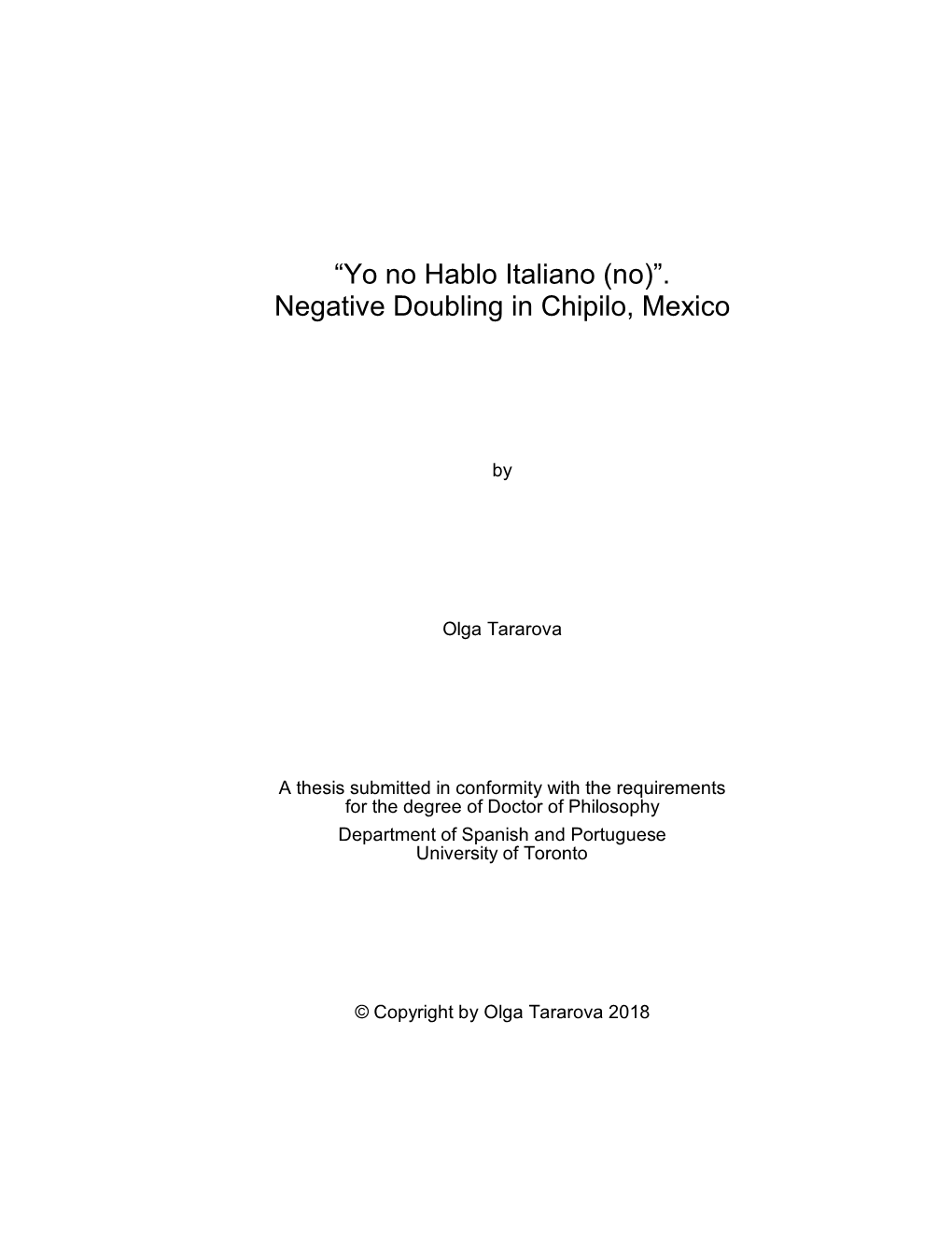 “Yo No Hablo Italiano (No)”. Negative Doubling in Chipilo, Mexico