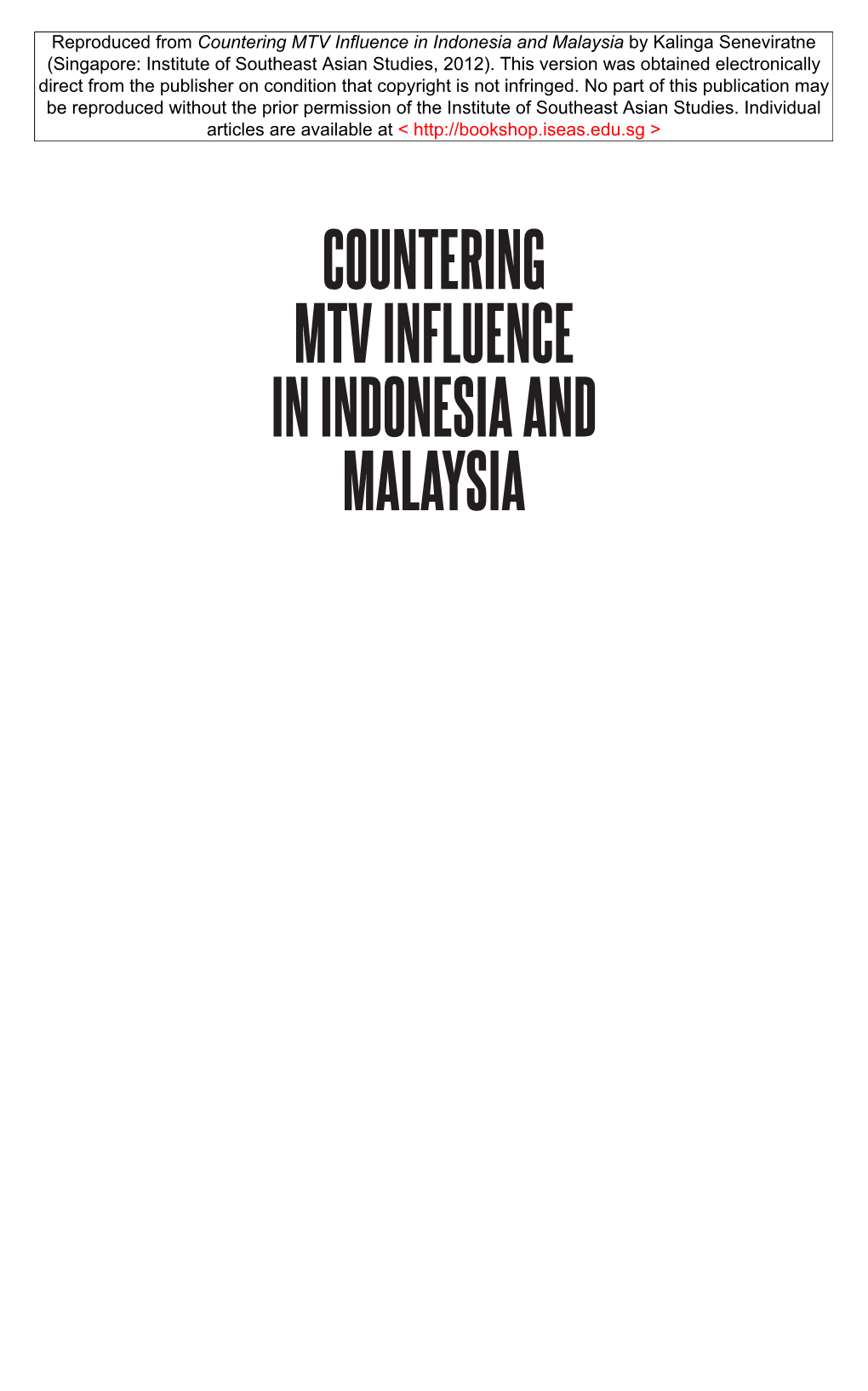 Countering MTV Influence in Indonesia and Malaysia