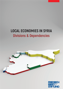 The Political Economy of the Siege of Southern Damascus Abdul Rahman Shaheen, Abdullah Jamal Al-Khatib and Ansar Jasim