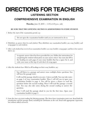 Directions for Teachers Listening Section Comprehensive Examination in English