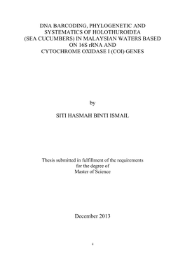 SEA CUCUMBERS) in MALAYSIAN WATERS BASED on 16S Rrna and CYTOCHROME OXIDASE I (COI) GENES