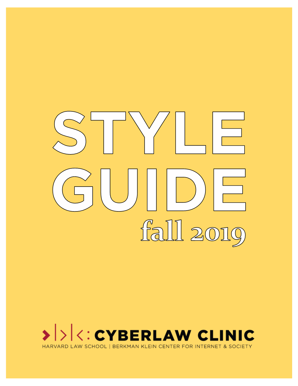 Cyberlaw Clinic Style Guide