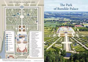 E PARK of RUNDĀLE PALACE the Grounds of Rundāle Palace Ensemble Amount to Shuvalov Ordered Chestnut Tree Alleys to Be Planted the Eighteenth Century