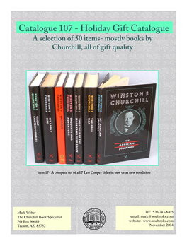 Catalogue 107 - Holiday Gift Catalogue a Selection of 50 Items- Mostly Books by Churchill, All of Gift Quality