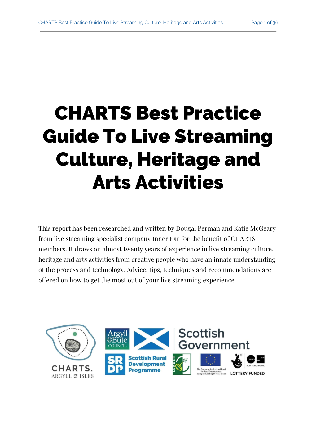 CHARTS Best Practice Guide to Live Streaming Culture, Heritage and Arts Activities Page 1 of 36