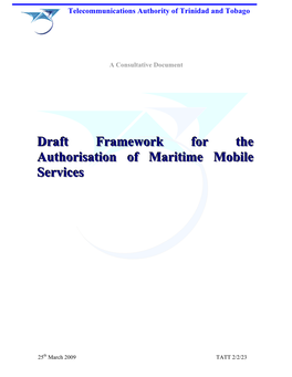Draft Framework for the Authorisation of Maritime Mobile Services