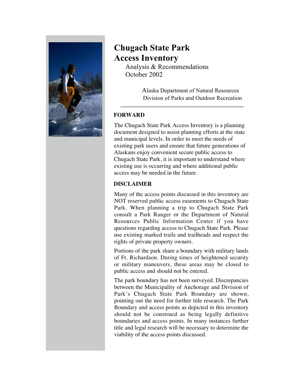 Chugach State Park Access Inventory Analysis & Recommendations October 2002