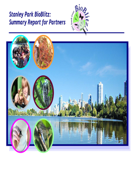 Stanley Park Bioblitz: Summary Report for Partners