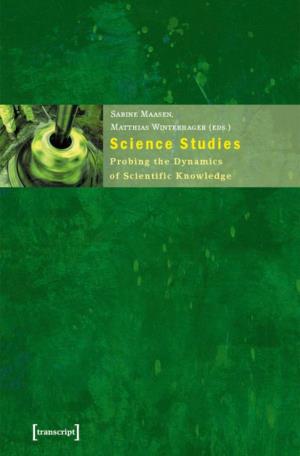 Science Studies Probing the Dynamics of Scientific Knowledge