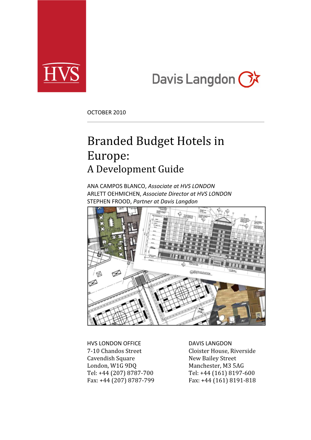 Branded Budget Hotels in Europe: a Development Guide