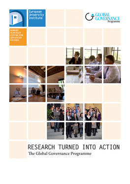 Research Turned Into Action the Global Governance Programme