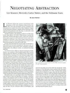 NEGOTIATING ABSTRACTION Lee Krasner, Mercedes Carles Matter, and the Hofmann Years