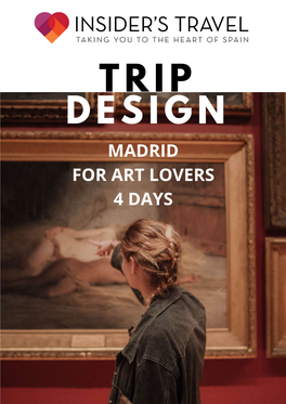 Madrid for Art Lovers 4 Days Itinerary