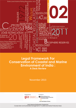 Legal Framework for Conservation of Coastal and Marine Environment of India: a Review CMPA Technical Report Series No