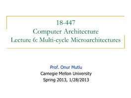 18-741 Advanced Computer Architecture Lecture 1: Intro And