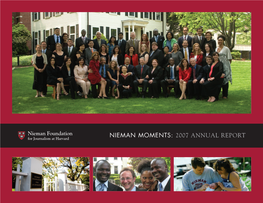 2007 Annual Report the Nieman Family