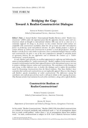 Bridging the Gap: Toward a Realist-Constructivist Dialogue