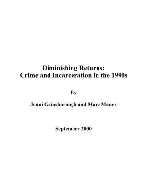 Crime and Incarceration in the 1990S