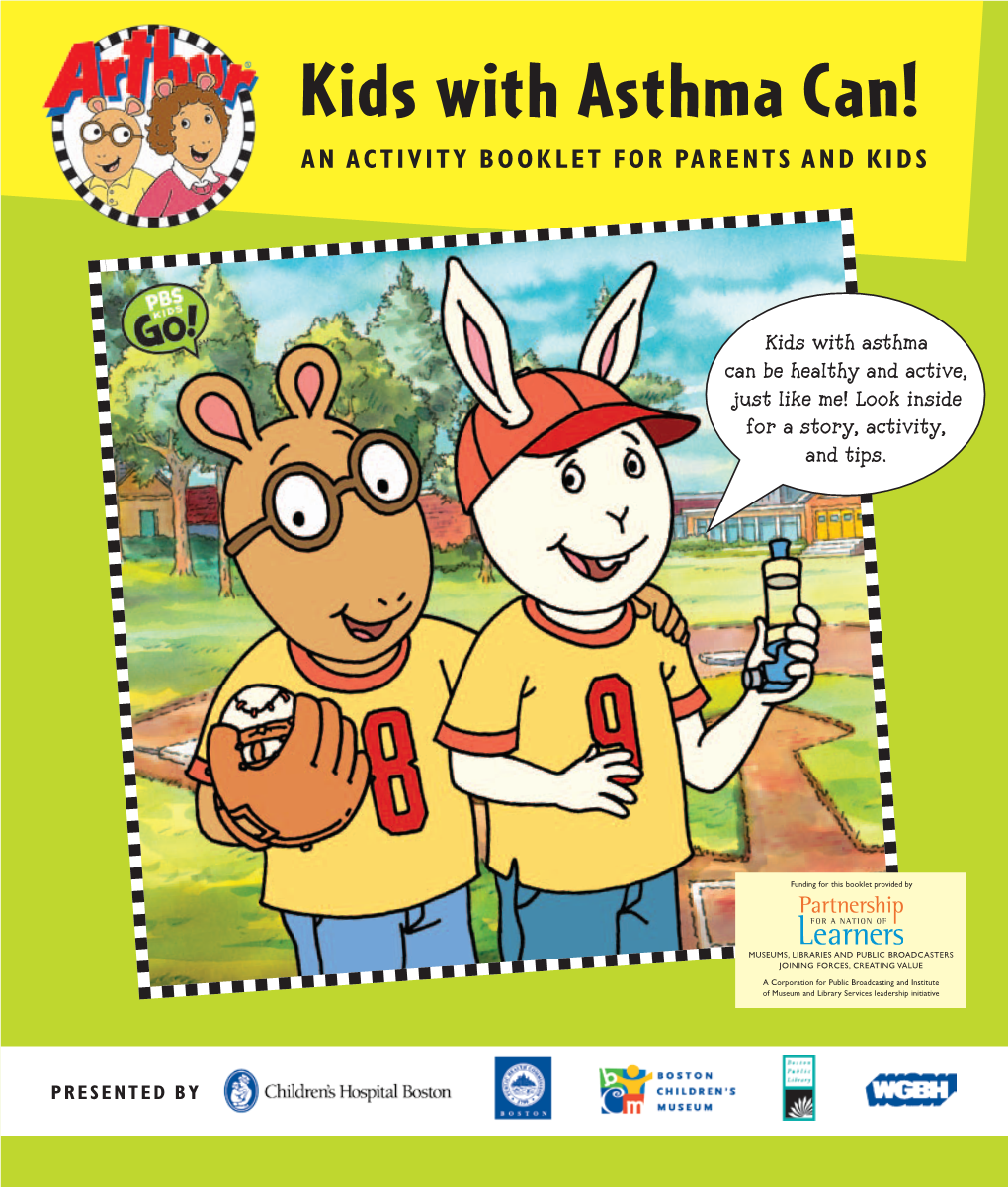 Kids with Asthma Can! an ACTIVITY BOOKLET for PARENTS and KIDS