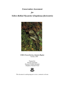 Conservation Assessment for Yellow-Bellied Flycatcher (Empidonax Flaviventris) 2 Table of Contents