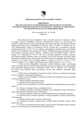 Kėdainių Rajono Savivaldybės Taryba Sprendimas Dėl Siūlymo Lietuvos Respublikos Vyriausybei Nustatyti Ir Panaikinti Kėdain